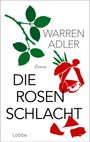 Warren Adler: Die Rosenschlacht, Buch