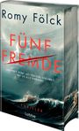 "Fünf Fremde", Romy Fölck, Thriller. Stürmische Meereswellen unter bewölktem Himmel.