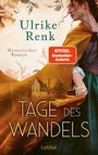 Ulrike Renk: Tage des Wandels, Buch