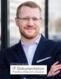 Pattrick Bluhm: IT-Dokumentation - Projekte erfolgreich umsetzen, Buch