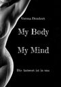 Verena Dombert: My Body My Mind, Buch
