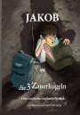 Karin Wrulich: Jakob und die 3 Zauberkugeln, Buch