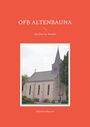 Wilfried Albrecht: OFB Altenbauna, Buch