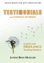 Janine Bray-Mueller: Testimonials, Buch