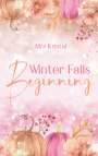 Mrs Kristal: Winter Falls Beginning, Buch