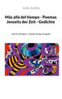 Julio Ardila: Más allá del tiempo - Poemas / Jenseits der Zeit - Gedichte, Buch