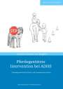 Annette Gomolla: Pferdegestützte Intervention bei ADHS, Buch