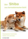 Anne Arnold: Der Shiba aus tiermedizinischer Sicht, Buch