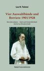 Leo N. Tolstoi: Vier Auswahlbände und Breviere 1901/1928, Buch