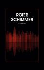 J. Friedrich: Roter Schimmer, Buch