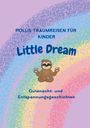 Sandra Polli-Holstein: Pollis Traumreisen für Kinder, Buch
