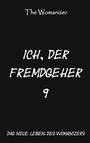 The Womanizer: Ich, der Fremdgeher 9, Buch