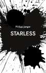 Philipp Jaeger: Starless, Buch