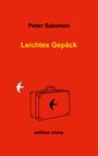 Peter Salomon: Leichtes Gepäck, Buch