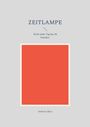 Andreas Hary: Zeitlampe, Buch