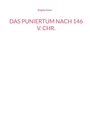 Brigitte Ecker: Das Puniertum nach 146 v. Chr., Buch