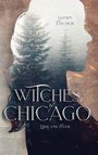 Jasmin Fischer: Witches of Chicago, Buch