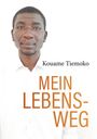 Kouame Tiemoko: Mein Lebensweg, Buch