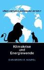 Christoph F. Vaupel: Löwe und Katze blicken auf die Welt, Buch