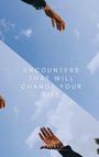 Kadir Demir: Encounters That Will Change your Life: Based on a True Story, Buch