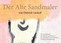 Dietrich Lückoff: Der Alte Sandmaler, Buch