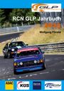 Wolfgang Förster: RCN GLP Jahrbuch 2023, Buch