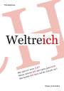 Robert Schmidtke: Weltreich ICH, Buch