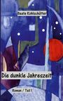 Beate Kohlschütter: Die dunkle Jahreszeit, Buch