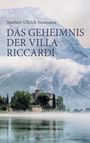 Norbert-Ullrich Neumann: Das Geheimnis der Villa Riccardi, Buch