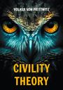 Volker von Prittwitz: Civility Theory, Buch