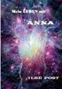 Ilse Post: Mein Leben mit Anna, Buch