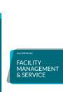 Jens Sühnhold: Facility Management & Service, Buch