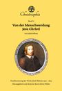 Jakob Böhme: Von der Menschwerdung Jesu Christi, Buch