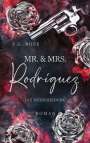 J. G. Rose: Mr. & Mrs. Rodríguez - Die Entscheidung, Buch
