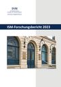 : ISM-Forschungsbericht 2023, Buch