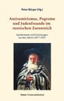 : Antisemitismus, Pogrome und Judenfreunde im russischen Zarenreich, Buch