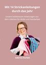 Sabrina Karlem: Mit 14 Strickanleitungen durch das Jahr, Buch