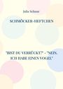 Julia Schnur: Schmöcker-Heftchen, Buch