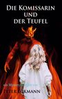 Peter Eckmann: Die Kommissarin und der Teufel, Buch