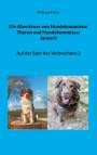 Andreas Felser: Die Abenteuer von Hundekommissar Thyron und Hundekommissar Janosch, Buch