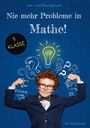 Jan Neubauer: Nie mehr Probleme in Mathe - 5. Klasse, Buch