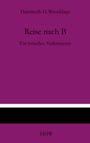 Hartmuth. H. Wrocklage: Reise nach B, Buch