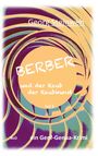 Georg Steinweh: Berber und der Raub der Raubkunst, Buch
