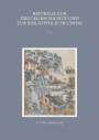 K. T. Wu: Beiträge zur Druckgeschichte und zur Bibliophilie in China, Buch