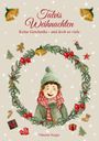 Viktoria Nergiz: Talvis Weihnachten, Buch