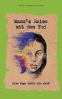 Renier-Fréduman Mundil: Manu's Reise mit dem Tod, Buch