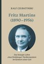 Ralf Czubatynski: Fritz Martins (1890-1956), Buch