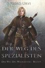 Pedro Urvi: Der Weg des Spezialisten, Buch