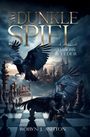 Robyn J. Ashton: Das dunkle Spiel, Buch