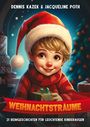 Dennis Kazek: Weihnachtsträume, Buch